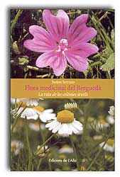 FLORA MEDICINAL DEL BERGUEDÀ. LA RUTA DE LES COLÒNIES TÈXTILS 1