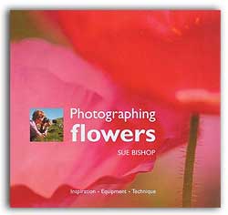PHOTOGRAPHING FLOWERS: INSPIRATION, EQUIPMENT, TECHNIQUE 1