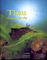 THAU OASIS DE VIE ECOSYSTÈMES, PATRIMOINES ET PAYSAGES SOUS-MARINS 1