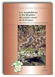LES AMPHIBIENS ET LES REPTILES DU CENTRE OUEST DE LA FRANCE (RÉGION POITOU-CHARENTES ET DÉPARTEMENTS LIMITROPHES 1
