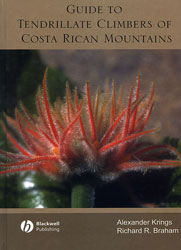 A GUIDE TO THE TENDRILLATE CLIMBERS OF COSTA RICA MOUNTAINS 1