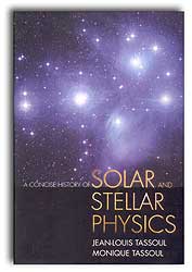 A CONCISE HISTORY OF SOLAR AND STELLAR PHYSICS