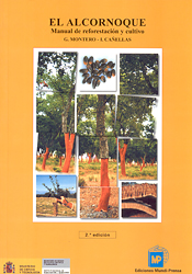 EL ALCORNOQUE. MANUAL DE REFORESTACIÓN Y CULTIVO 1