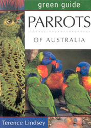 GREEN GUIDE. PARROTS OF AUSTRALIA 1