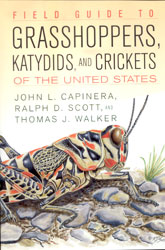 FIELD GUIDE TO GRASSHOPEERS, KATYDIDS, AND CRICKETS OF THE UNITED STATES 1