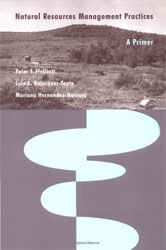 NATURAL RESOURCE MANAGEMENT PRACTICES: A PRIMER 1