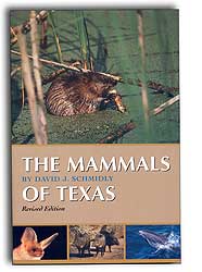 THE MAMMALS OF TEXAS