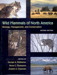 WILD MAMMALS OF NORTH AMERICA. BIOLOGY, MANAGEMENT AND CONSERVATION 1