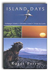 ISLAND DAYS. GALÁPAGOS ISLANDS, CHRISTMAS ISLAND, TRISTAN DA CUNHA 1