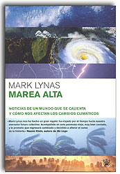 MAREA ALTA. NOTICIAS DE UN MUNDO QUE SE CALIENTA Y CÓMO NOS AFECTAN LOS CAMBIOS CLIMÁTICOS 1