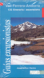 VALL FERRERA-ANDORRA. 135 ITINERARIS I ASCENSIONS 1