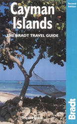 CAYMAN ISLANDS. THE BRADT TRAVEL GUIDE. SECOND EDITION
