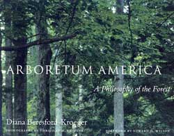 ARBORETUM AMERICA. A PHILOSOPHY OF THE FOREST