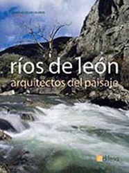 RÍOS DE LEÓN. ARQUITECTOS DEL PAISAJE 1