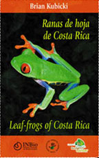 RANAS DE HOJA DE COSTA RICA. LEAF FROGS OF COSTA  RICA