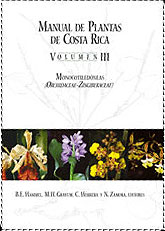 MANUAL DE PLANTAS DE COSTA RICA VOLUMEN III  MONOCOTILEDONEAS (ORCHIDACEAE-ZINGIBERACEAE) 1
