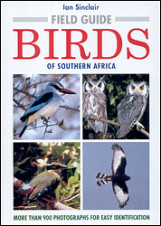 FIELD GUIDE. BIRDS OF SOUTHERN AFRICA