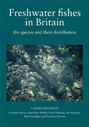 FRESHWATER FISHES IN BRITAIN. THE SPECIES AND THEIR DISTRIBUTION