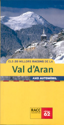 ELS 20 MILLORS RACONS DE LA VAL D'ARAN EN AUTOMÒBIL 1