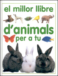 EL MILLOR LLIBRE D'ANIMALS PER A TU