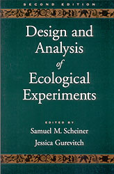 DESIGN AND ANALYSIS OF ECOLOGICAL EXPERIMENTS  2ND EDITION