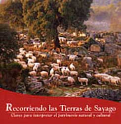 RECORRIENDO LAS TIERRAS DE SAYAGO. CLAVES PARA INTERPRETAR EL PATRIMONIO NATURAL Y CULTURAL 1