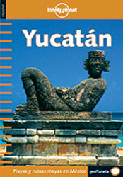 LONELY PLANET. YUCATAN