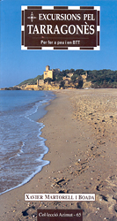EXCURSIONS PEL TARRAGONÈS. PER FER A PEU I EN BTT 1