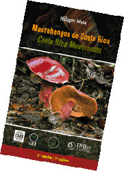 MACROHONGOS DE COSTA RICA VOL. 1 -COSTA RICA MUSHROOMS