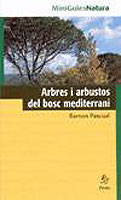 MINIGUIES NATURA. ARBRES I ARBUSTOS DEL BOSC MEDITERRANI