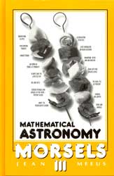 MATHEMATICAL ASTRONOMICAL MORSELS III 1
