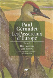 LES PASSEREAUX D'EUROPE. DES COUCOUS AUX MERLES. TOMO 1 1