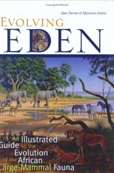 EVOLVING EDEN. AN ILLUSTRATED GUIDE TO THE EVOLUTION OF THE AFRICAN LARGE-MAMMALS FAUNA 1