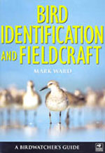 BIRD IDENTIFICATION AND FIELDCRAFT