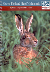 HOW TO FIND AND IDENTIFY MAMMALS