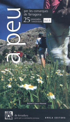 PEU PER LES COMARQUES DE TARRAGONA 25 PASSEJADES I EXCURSIONS VOL. II
