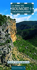 LA SERRA DEL BOUMORT I MUNTANYES VEÏNES 1