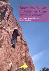 NOVES VIES FERRADES A CATALUNYA, ARAGÓ, ANDORRA I FRANÇA