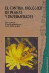 EL CONTROL BIOLÓGICO DE PLAGAS Y ENFERMEDADES 1