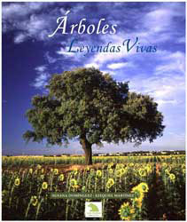 ÁRBOLES LEYENDAS VIVAS