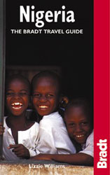 THE BRADT TRAVEL GUIDE. NIGERIA