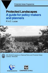 PROTECTED LANDSCAPES. A GUIDE FOR POLICY-MAKERS AND PLANNERS 1