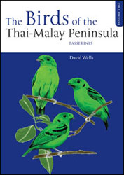 THE BIRDS OF THE THAI-MALAY PENINSULA. VOLUME 2  PASSERINES 1