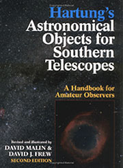 HARTUNG'S ASTRONOMICAL OBJECTS FOR SOUTHERN TELESCOPES. A HANDBOOK FOR AMATEUR OBSERVERS SECOND EDITION