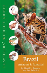 TRAVELLERS' WILDLIFE GUIDES. BRAZIL, AMAZON & PANTANAL 1