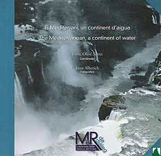 EL MEDITERRANI, UN CONTINENT D'AIGUA/THE MEDITERRANEAN, A CONTINENT OF WATER 2