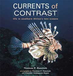 CURRENTS OF CONTRAST. LIFE IN SOUTHERN AFRICA'S TWO OCEANS 1