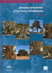 ÁRBOLES Y ARBOLEDAS SINGULARES DE ANDALUCÍA. JAÉN 1