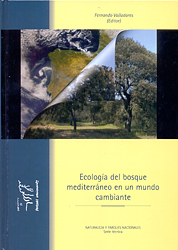 ECOLOGÍA DEL BOSQUE MEDITERRÁNEO EN UN MUNDO CAMBIANTE. 2a EDICIÓN 1