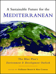 A SUSTAINABLE FUTURE FOR THE MEDITERRANEAN 1